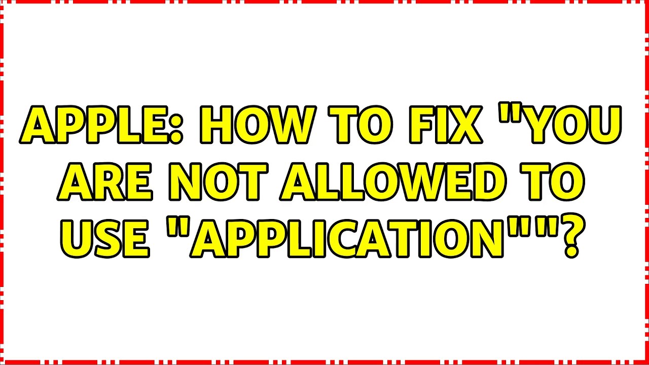 You Are Not Allowed To Use This Application