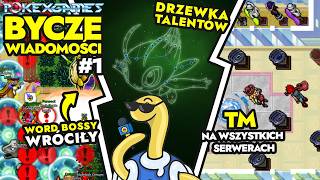 Bycze Wiadomości #1 - Drzewka Talentów - World Bossy - Rework Zoroarka - PokeXGames - Omówienie PL