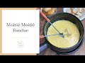 Moitié-Moitié Fondue 😋Originales Fondue Rezept aus der Schweiz