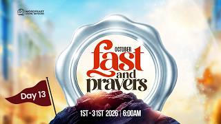 OCTOBER FAST AND PRAYERS 2026 || Day 13 || with Apostle Chidiebere Amanoh