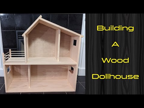 Dollhouse Build