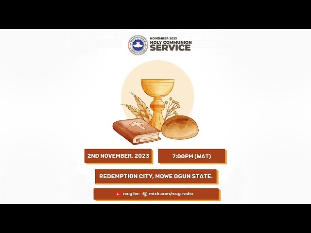 Pastor E.a Adeboye Sermon - November 2023 Holy Communion Service