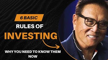 6 Basic RULES of Investing Why You Need to Know them Now