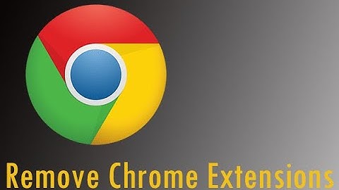 How to remove chrome extensions