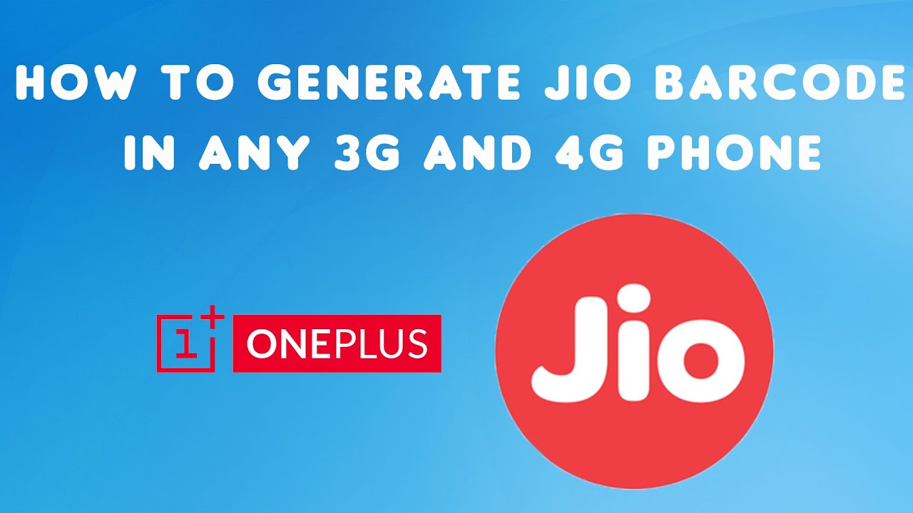 How to Generate JIO Barcode in any 3G and 4G Phone | (Working with all ...