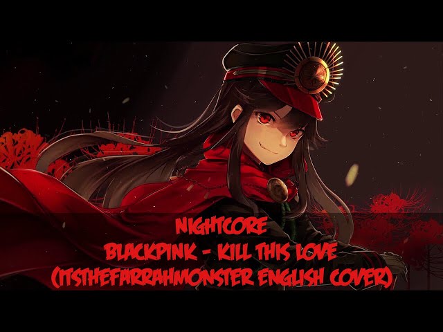 Nightcore → Kill This Love (English Cover + Lyrics) class=