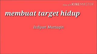 CARA MEMBUAT TARGET HIDUP YANG SIMPEL NAMUN EFEKTIF (ISLAMIC SELF DEVELOPMENT)