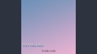 DJ Terlalu Sadis-ip-200 (Remix)