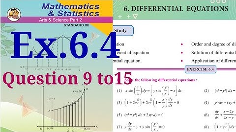Exercise 6.4,HSC,12th Maths2,question 9 to 15,Differential Equations, state board, new syllabus 2020