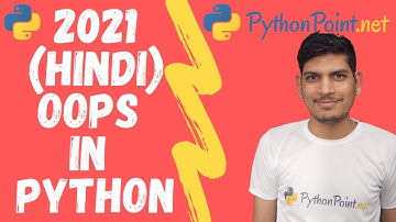19 OOPS(Object Oriented Programming) In Python | Learn python in Hindi | PythonPoint