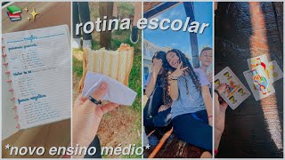 rotina escolar ~ novo ensino médio ~