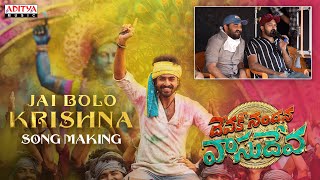 Jai Bolo Krishna Song Making Video | Devaki Nandana Vasudeva | Ashok Galla | Arjun Jandyala