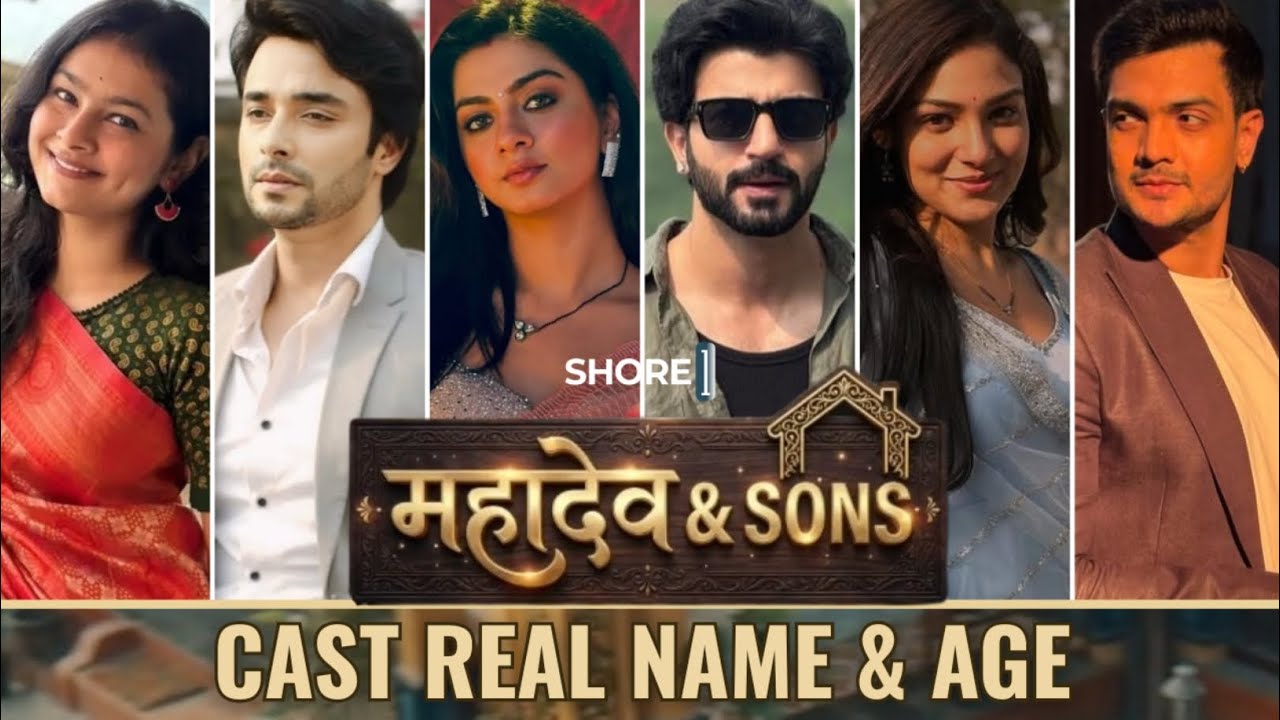 Mahadev & Sons | Cast Real Name & Age | Colors TV Serial | Garwitha Sadhwani, Mohd Aasim, Neha Rana 