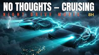 Foggy Night Drive Music 8 Hours | Can't Relax Highway Drive | Deep Night Fog Ambience