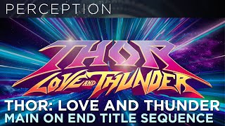 Marvel Studios' Thor: Love and Thunder - End Credits Main On End Title Sequence