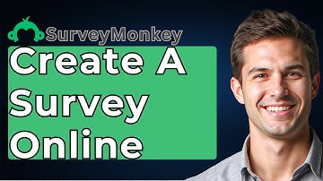 How To Create A Survey Online With SurveyMonkey [2025 Guide]
