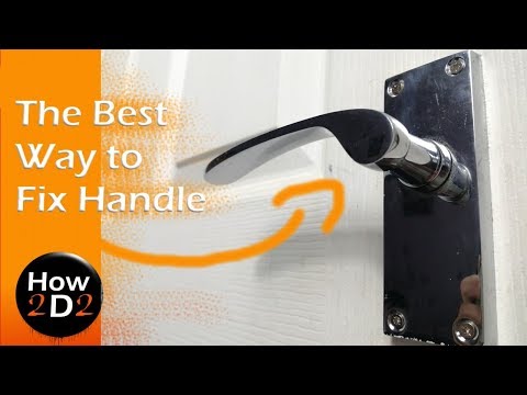 The Best Way to Fix Repair loose or jammed door Handle interior door