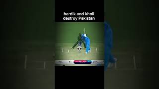 hardik and kholi aura destroy Pakistan 👿 best batsman in the world short video cricket team in