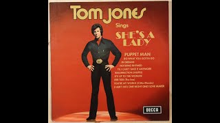 Tom Jones – Tom Jones Sings She's A Lady  1971.