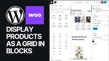How To Display WooCommerce Products As a Grid in Block (Gutenberg) Pages For FREE? 💲🛒