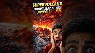 AGAR YE PHAT GAYA 😱 DUNIYA BADAL JAYEGI! | Supervolcano Explained #geography #Volcano #shortsindia