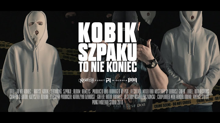 Kobik "To nie koniec" (ft. Szpaku) prod. PSR (NEMEZIS 2018)