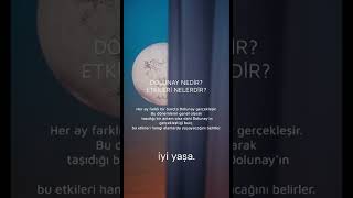 Dolunay Nedir? Etkileri Nelerdir? İyi Yaşa