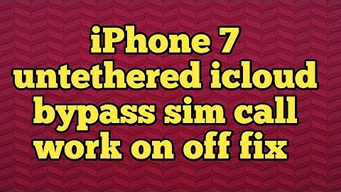 iPhone 7 untethered icloud bypass sim call work on off fix Notifications iMessage FaceTime Fix