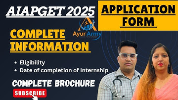AIAPGET 2025 || Full Brochure || Internship Date || Eligibility || Complete Information || #aiapget