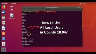 How to List 'All Local Users' in Ubuntu 18.04?