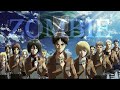 Attack on Titan - Zombie (Bad Wolves)