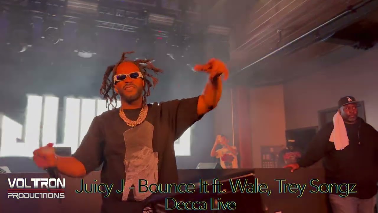 Juicy J "Bounce It" ft Wale, Trey Songz Live at Decca Live 