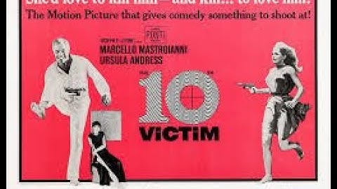 【MOVIE 映画】 The 10th Victim Trailer 1965  (邦題：華麗なる殺人） / ウルスラアンドレス（初代ボンドガール）SPACE AGE