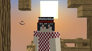 How to get Motion blur on Minecraft java 1.8.9
