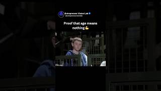 Proof that age means nothing 💪 #mindset #success #motivation
