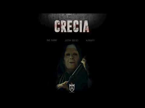 Justin Quiles Ft Bad Bunny & Almighty - Crecia
