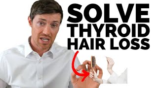 STOP Thyroid Hair Loss (Treatments That Work Quickly)
