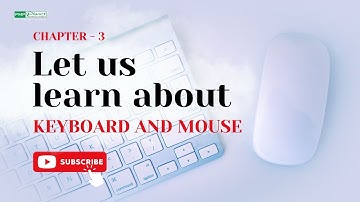 Keyboard and Mouse | IT CodeBotics | Class - 1 | Chapter - 3