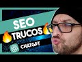 DOMINA el Contenido SEO con ChatGPT: Los Mejores TRUCOS en 15 Minutos | SEO Para Principiantes