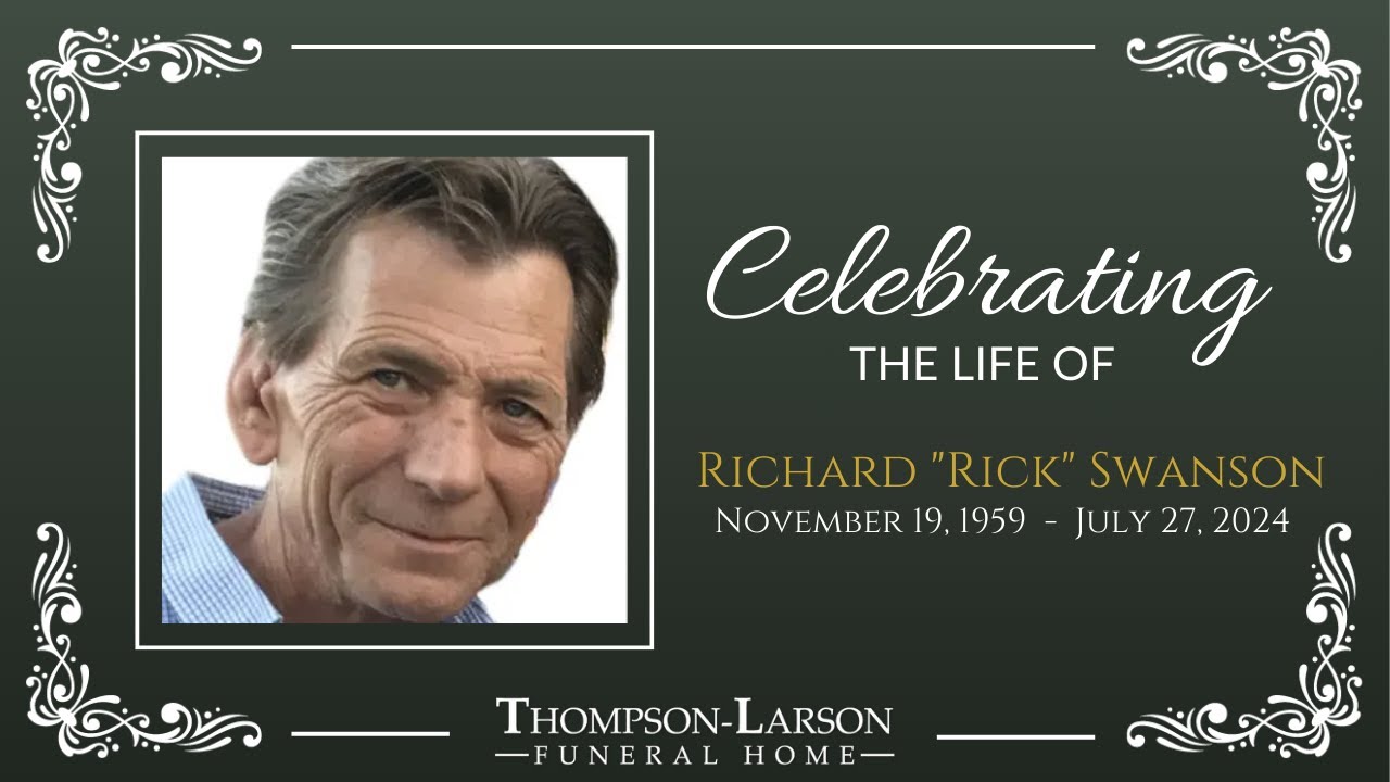 Richard "Rick" Swanson Funeral Service