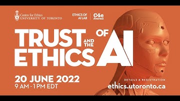 Trust and the Ethics of AI