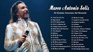 Marco Antonio Solis Baladas Romanticas Exitos -Marco Antonio Solis 30 Grandes Canciones Del Recuerd
