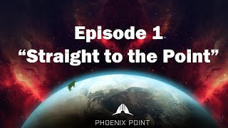 Phoenix Point: Episode 1
