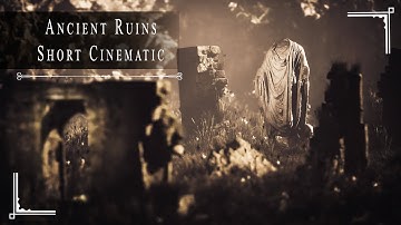 Ancient Ruins | Unreal Engine 5 Short Cinematic