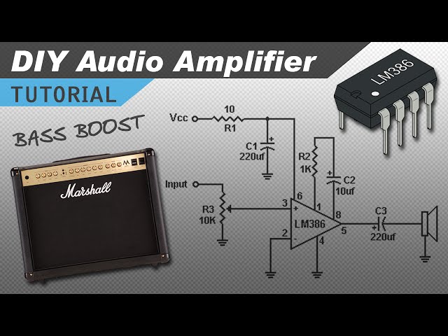 Make a Great Sounding LM386 Audio Amplifier with Bass Boost class=