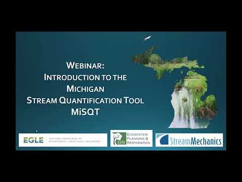 Introduction to the Michigan Stream Quantification Tool (MiSQT) Part 1