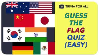 Guess the Flag Quiz (Easy)