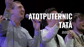 Video thumbnail of "Atotputernic Tată - This I Believe (cover) - BBSO"