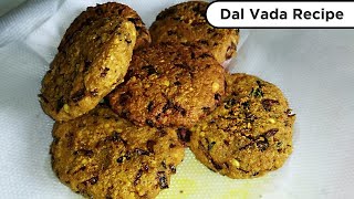 Chana Dal Vada recipe | Chana Ki Dal Ki Tikya | Tikya Recipe |