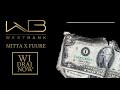 Mitta X Fuure Wi Drai Now Westbank Prod By TMG
